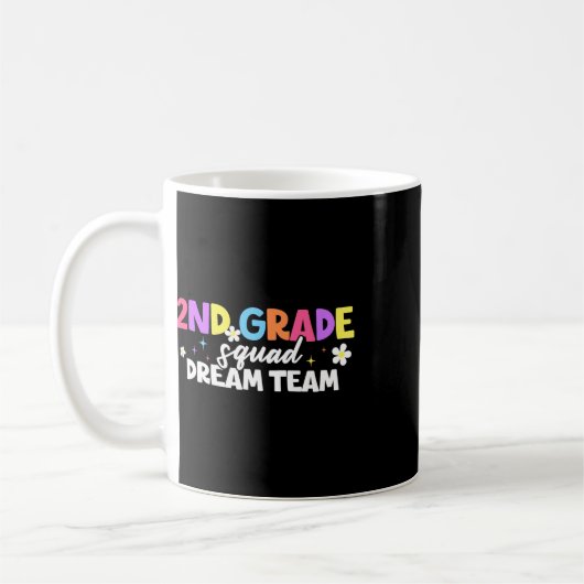 2. Klasse Squad Dream Team Lehrer Schüler Ck Zur S Kaffeetasse (Links)