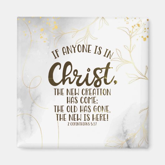 2 Korinthen 5:17 Wenn jemand in Christus ist Magnet (Vorne)