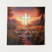 2 Korinthen 5:7 Wandteppich (Vorderseite)