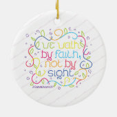 2 Korinther-5:7 gehen wir durch Glauben, nicht Keramik Ornament (Hinten)