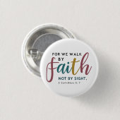 2. Korinther 5:7 Wir leben durch den Glauben und n Button (Vorne & Hinten)