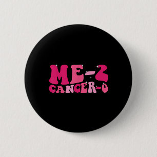 2 Krebs 0 I Beat Cancer zweimal Groovy Retro Sur Button