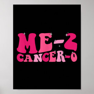 2 Krebs 0 I Beat Cancer zweimal Groovy Retro Sur Poster