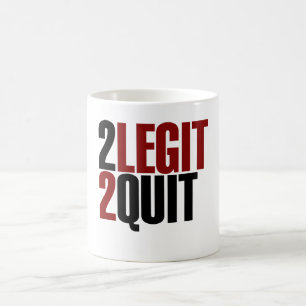 2 Legit 2 Beenden Funny 80er Kaffeetasse