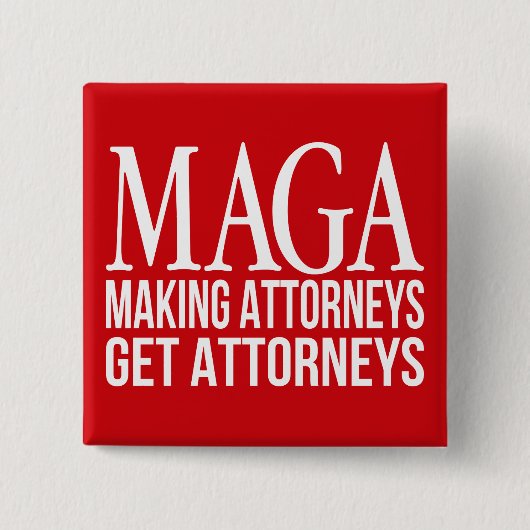 2" MAGA Button Funny Zitat Sarcastic politischen B (Vorderseite)