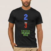 2 oder 3 Dinge T-Shirt (Vorderseite)
