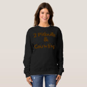 2 Pitbuls und Amp zählt Sweatshirt (Vorne ganz)