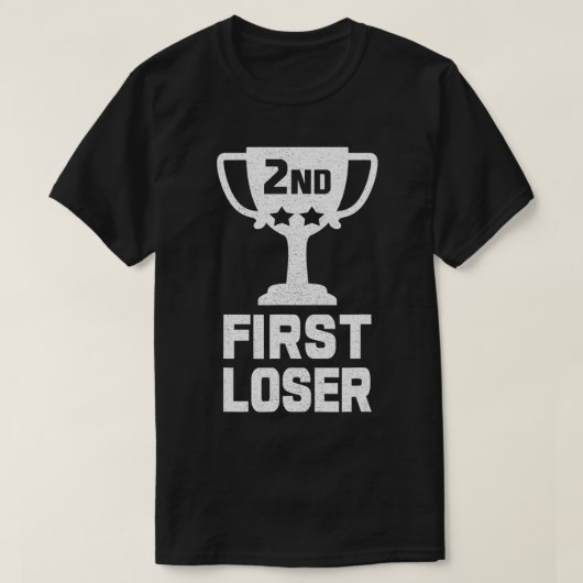 2. PLATZ ERSTER NIEDRIGER Funny Second Place Troph T-Shirt (Design vorne)