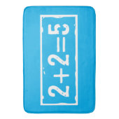 2 plus 2 gleich 5 badematte (Vorderseite Vertikal)