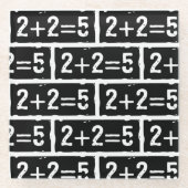 2 plus 2 gleich 5 glasuntersetzer (Vorderseite)