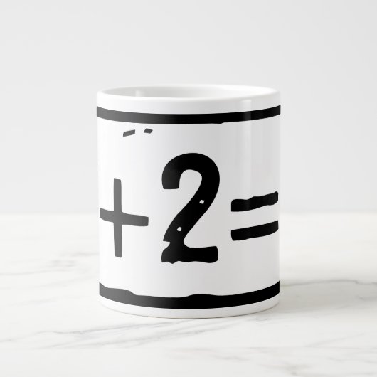 2 plus 2 gleich 5 Jumbo-Tasse (Vorderseite)
