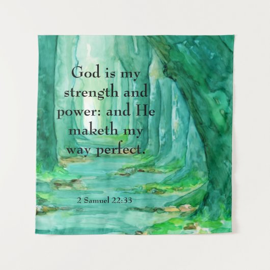 2 Samuel 22:33 Wandteppich (Vorderseite)