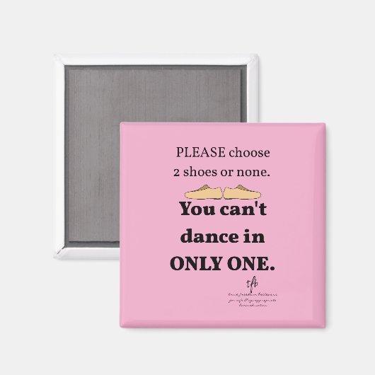 2 Schuhe oder kein helles Rosa Magnet (Vorderseite/Rückseite)