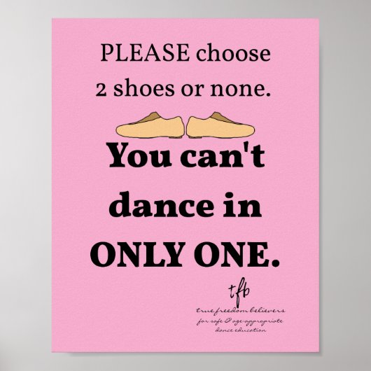 2 Schuhe oder keine Lt. Pink Tanzstudio Poster (Vorne)