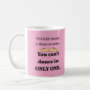 2 Schuhe oder keine Lt. Rosa Pers. Kaffeetasse