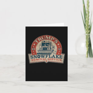 2 Side Trumps Snowflake Removal Service Funny Tru Karte