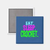2" Square Magnet - Eat.Sleep.Crochet. (Vorderseite/Rückseite)