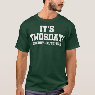 2. Tag Dienstag, 22. Februar 2022 Funny 22222 Teac T-Shirt