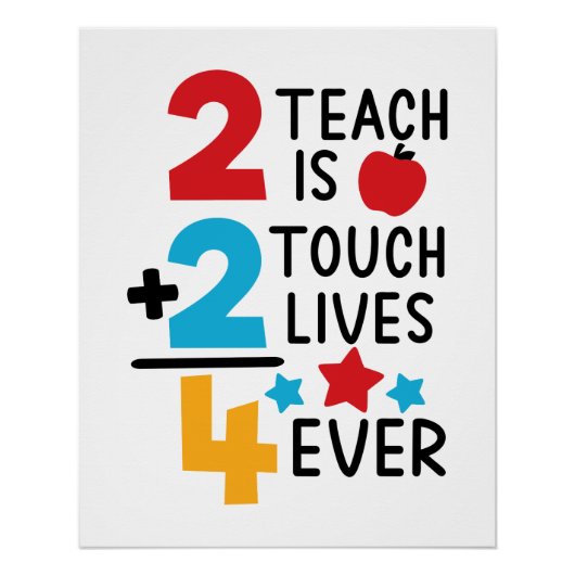 2 Teach is 2 Touch Lives 4 Ever Apfelstars Poster (Vorderseite)