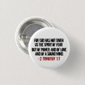 2 Timothy 1:7 Bold Verse Button (Vorne & Hinten)