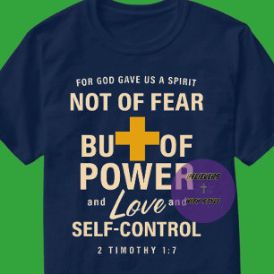 2 Timothy 1:7 - Christlich T-Shirt