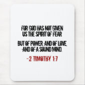 2 Timothy 1:7 Geschenke Mousepad (Vorne)