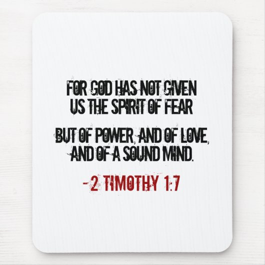 2 Timothy 1:7 Geschenke Mousepad (Vorne)