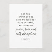 2 Timothy 1:7 Power, Liebe und Selbstdisziplin Postkarte (Vorderseite)