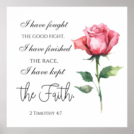 2 Timothy 4:7 - Ich habe den guten Kampf gekämpft Poster (Vorne)