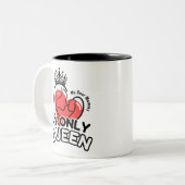 2-Tone Tasse 11oz : Meine einzige Königin (schwarz (Vorderseite Links)