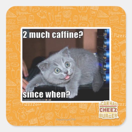 2 viel Caffine? Quadratischer Aufkleber (Vorderseite)