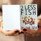 2 Weniger Fisch im Meer Niedlich Funny Valentine's Karte