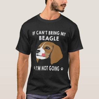 2 Wenn ich meinen Beagle nicht mitbringen kann, ge T-Shirt