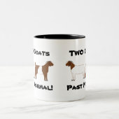 2 Ziegen Vergangenheit normal! - Fleisch von Rinde Zweifarbige Tasse (Mittel)