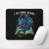 #2 Zitat: Ich bin Buchdrache kein Worm Rea Mousepad (Mit Mouse)