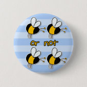 2b oder nicht 2b button (Vorderseite)