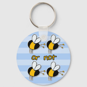 2b oder nicht 2b schlüsselanhänger