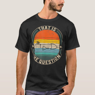 2b oder nicht als Schalttafel für Elektroingenieur T-Shirt