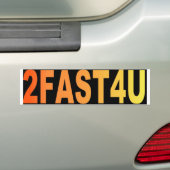 2FAST4U AUTOAUFKLEBER (Auf Auto)