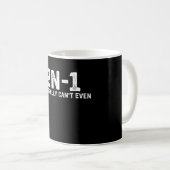 2n-1 Ich kann buchstäblich nicht einmal Mathematik Kaffeetasse (VorderseiteRechts)