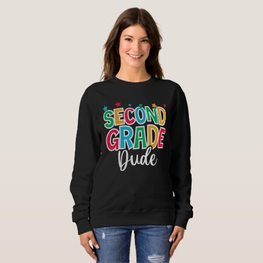 2nd Grade Dude First Day of School Welcome Back to Sweatshirt (Vorne ganz)