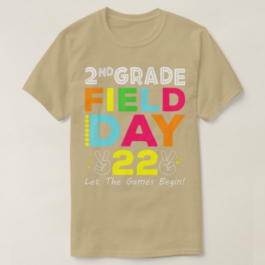 2nd Grade Field Day 2022 Let The Games Begin Schoo T-Shirt (Design vorne)