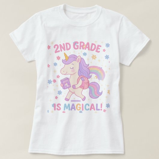 2nd Grade is Magical Unicorn Back School Teacher T-Shirt (Design vorne)