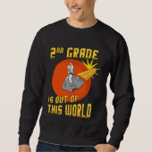 2nd Grade is Out of this World Astronaut Sweatshirt (Vorderseite)