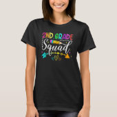 2nd Grade Squad Back To School Second Grade Teache T-Shirt (Vorderseite)