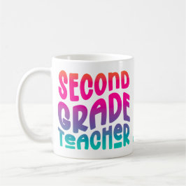 2nd Grade Teacher Colorful Ombre Text  Kaffeetasse
