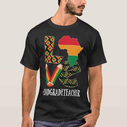 2nd Grade Teacher Love African American Black Hist T-Shirt (Vorderseite)