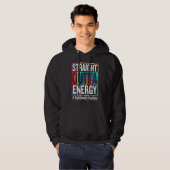 2nd Grade Teacher Straight Outta Energy Teacher Li Hoodie (Vorne ganz)
