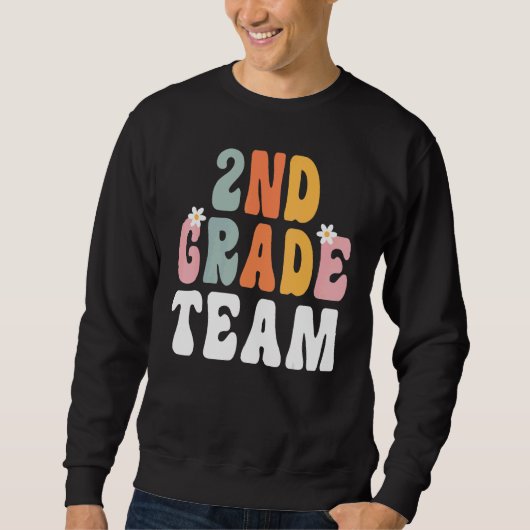 2nd Grade Team Retro Groovy Teacher Happy 1st Day  Sweatshirt (Vorderseite)