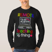 2nd Grade Virtual Teacher Remote Learning T-Shirt (Vorderseite)